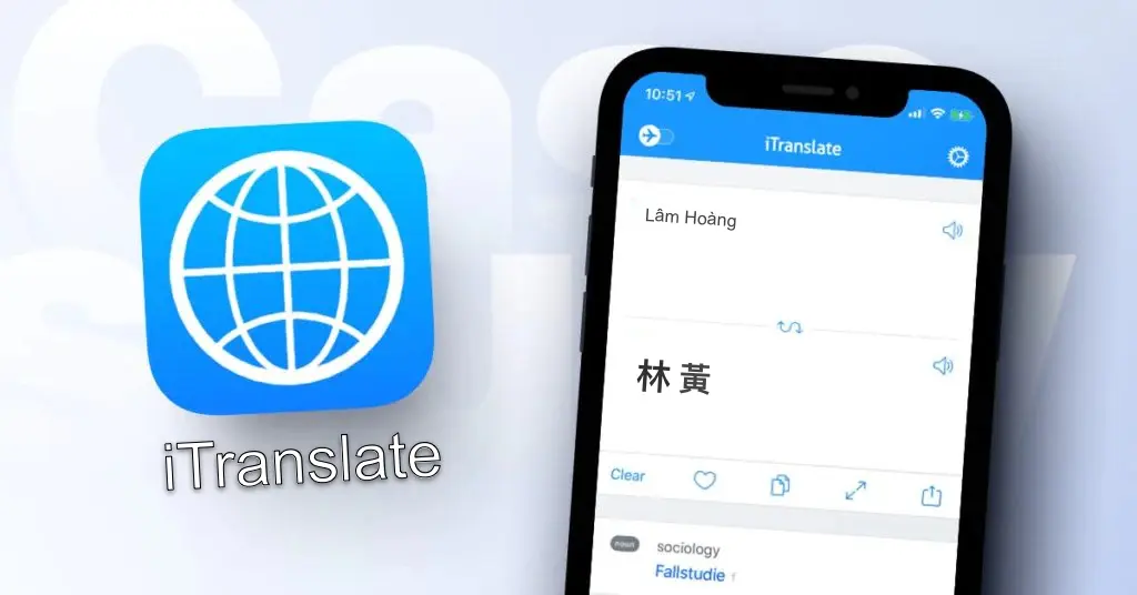 iTranslate Dịch - App dịch thương hiệu sang trọng giờ Trung